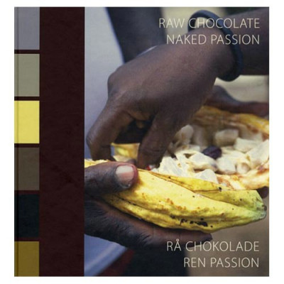 Rå Chokolade - Ren Passion - bog