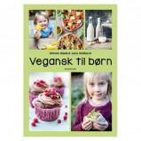 Vegansk til børn Forfatter Julie Gråbech